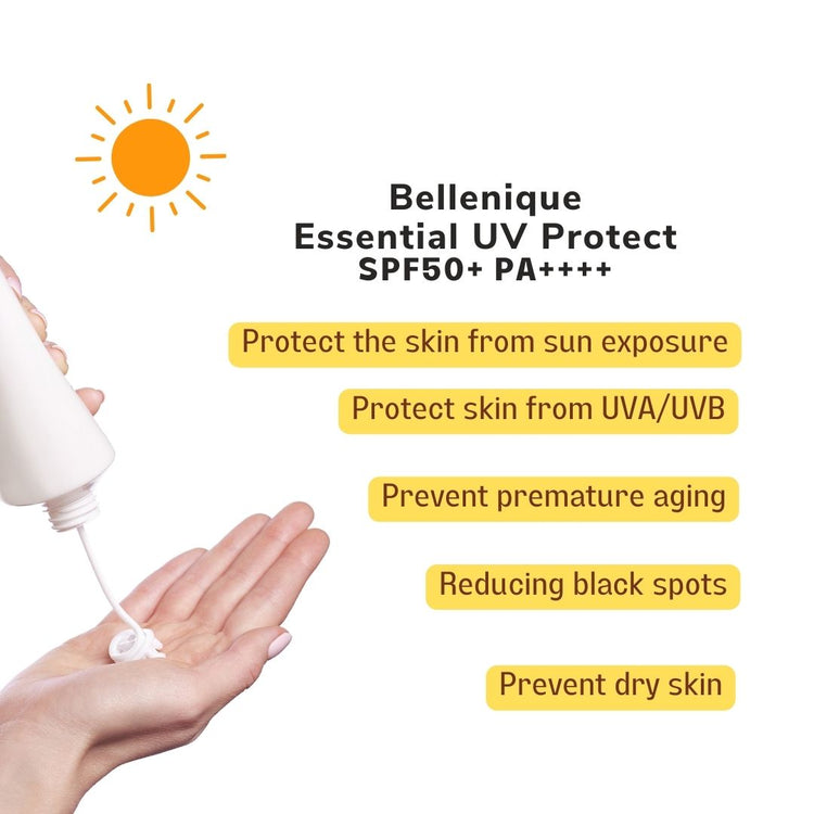 Bellenique Essential UV Protect SPF50+ PA++++ Protect the skin from sun exposure Protect skin from UVA/UVB Prevent premature aging Reducing black spots Prevent dry skin