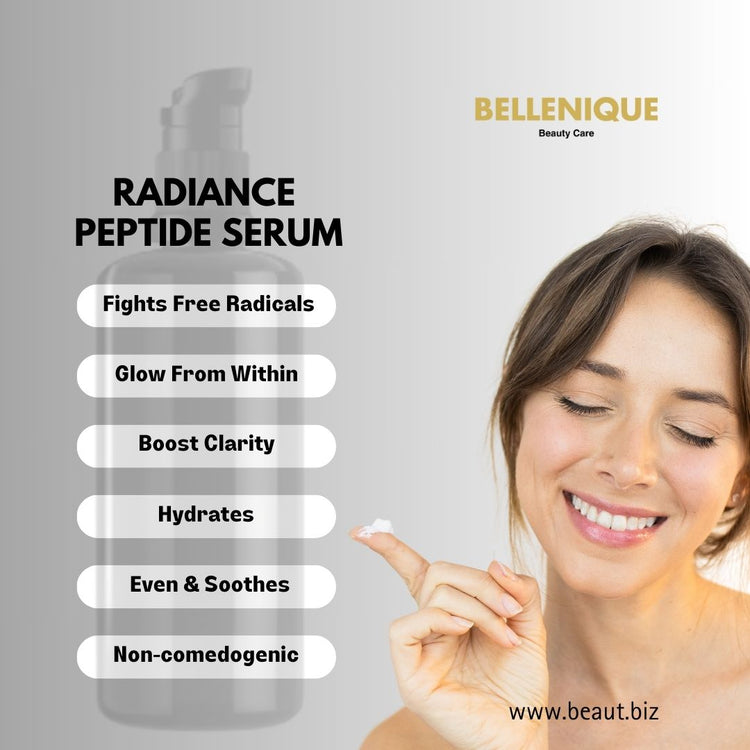 Bellenique Radiance Peptide Serum Brightens and Restores elasticity and firmness Fights Free Radiacls Boost clarity Evens and soothes Allowing You to Glow from within