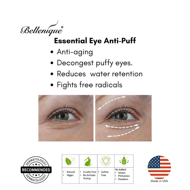 Bellenqiue Essential Anti-Puff DE-PUFF FIRMS and TIGHTENS 15ml Made in USA - BEAUT.