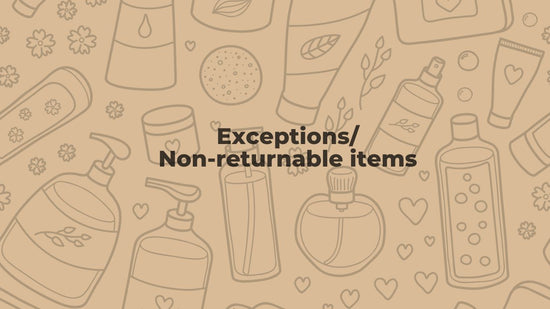 Exceptions/Non-returnable items