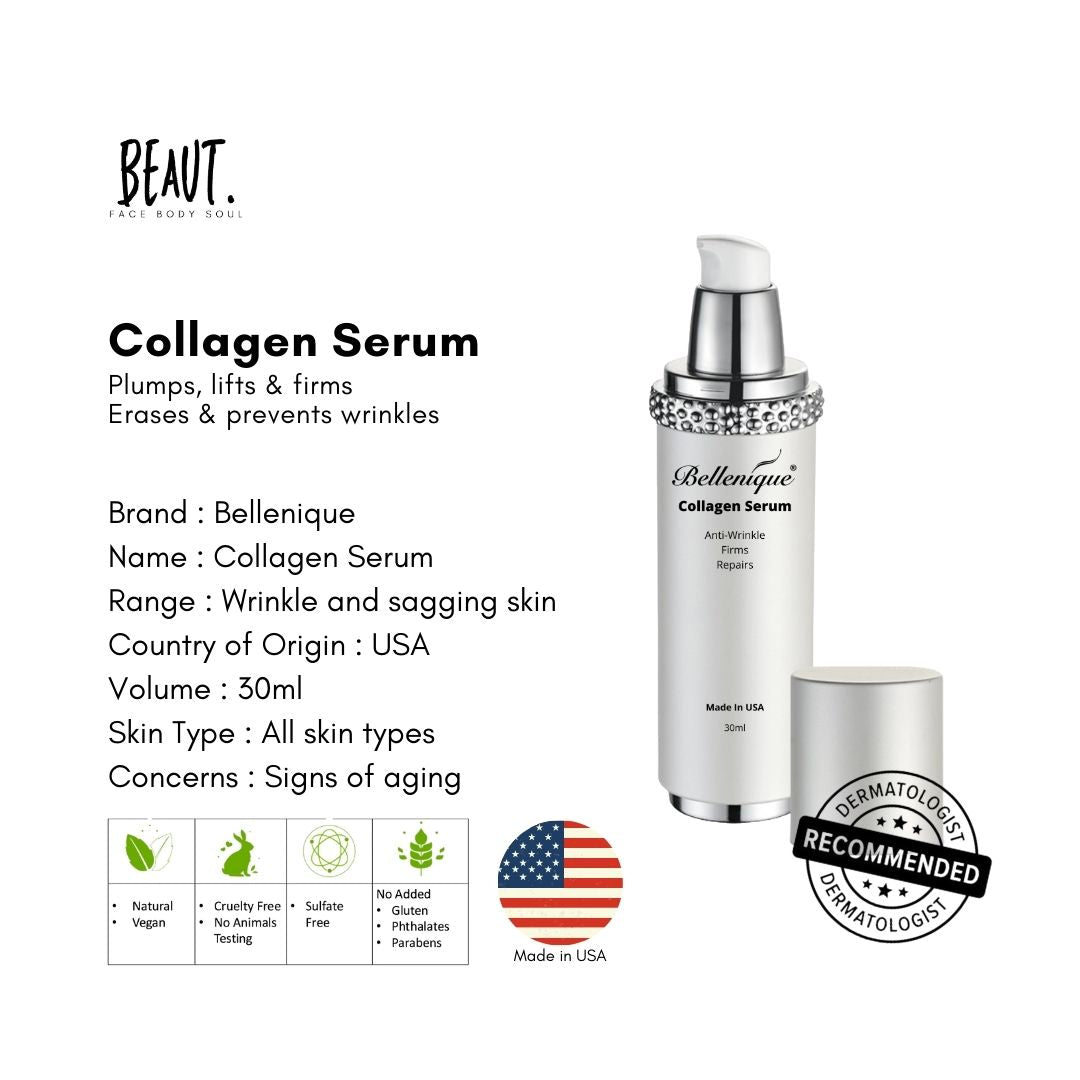 Bellenique Collagen Serum Pumps, lifts & firms Erases & prevents wrinkles Restores elasticity & firmness 30ml Made in USA - BEAUT.