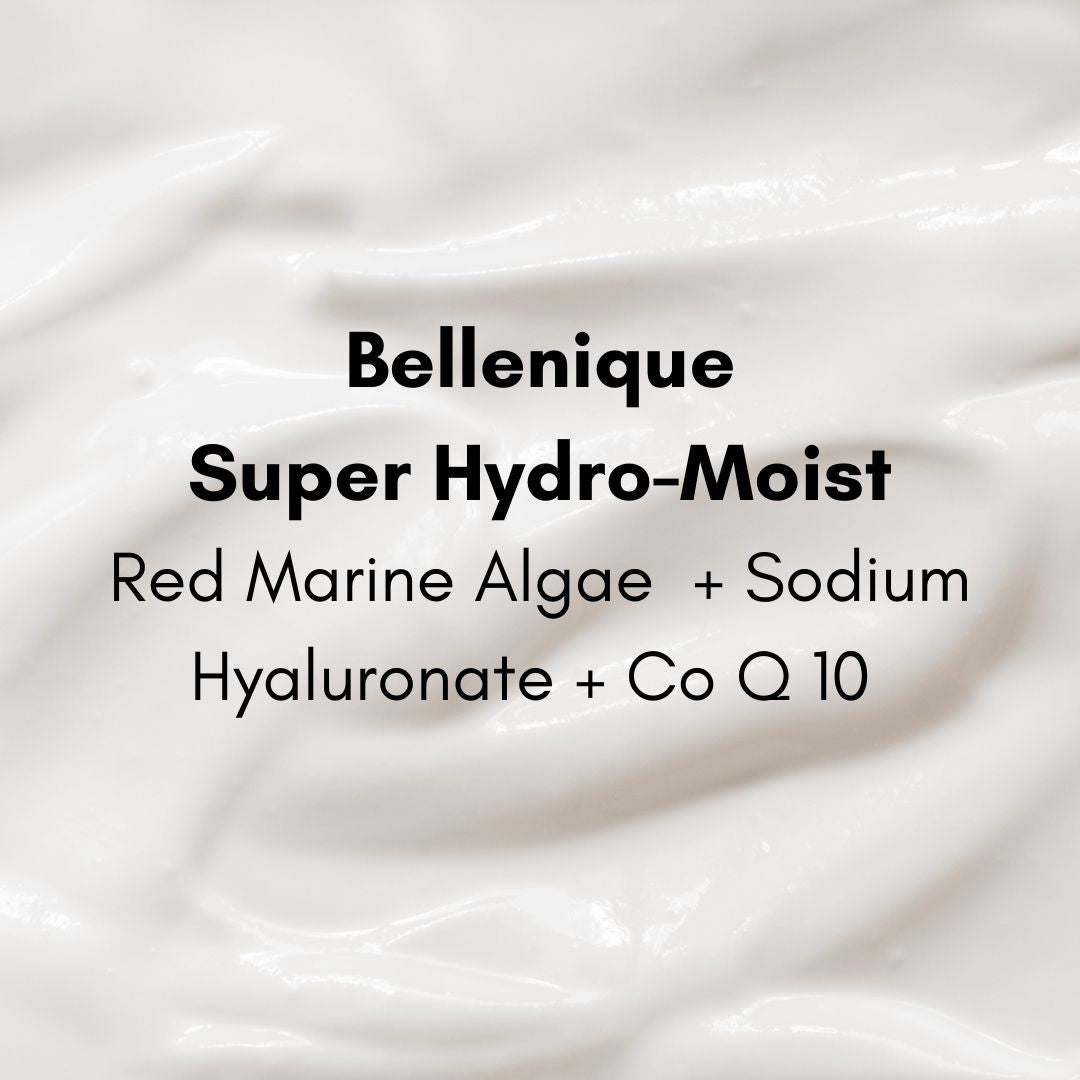 Bellenique Super Hydro-Moist Restore your skin to plump, radiant softness. 50ml Made in USA - BEAUT.